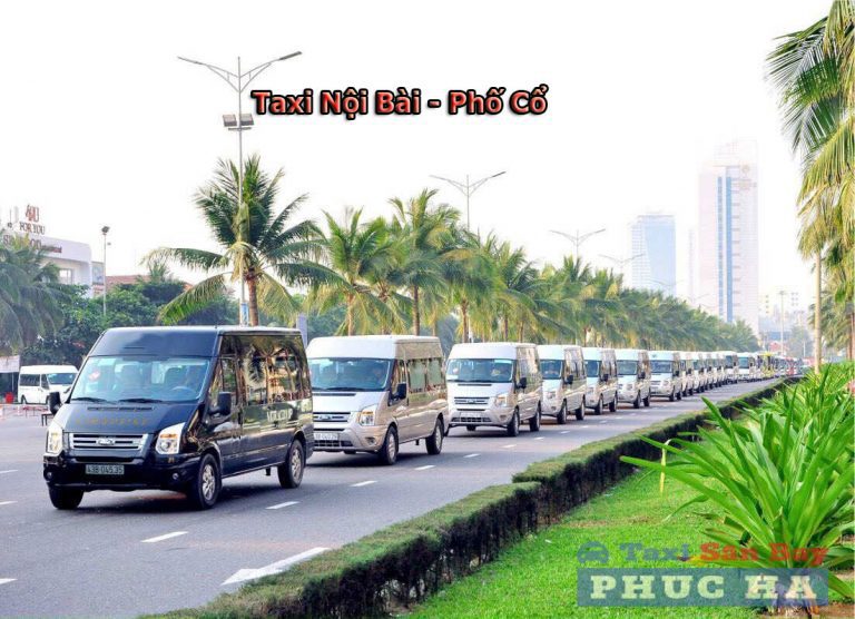 Taxi Nội Bài Phố Cổ, Taxi Noi Bai Pho Co